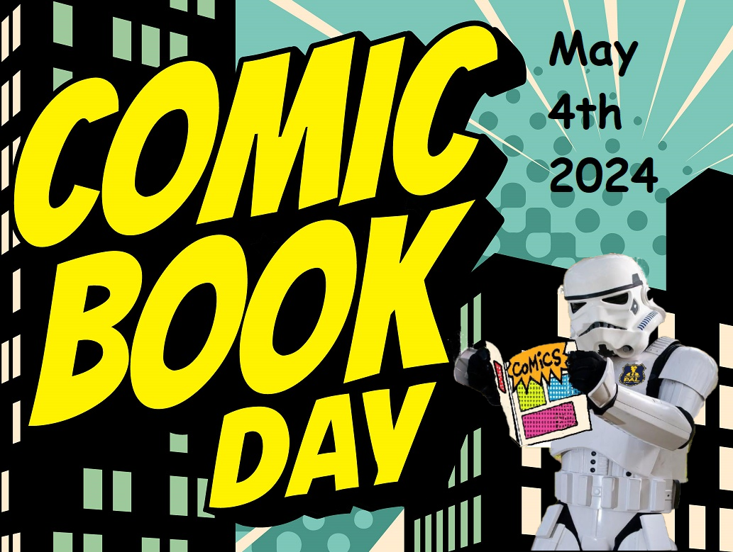 Free Comic Book Day May 2024 Newark PAL Newark, Delaware